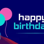 أجمل رسائل تهنئة عيد ميلاد بالانجليزي .. تهنئة عيد ميلاد راقية